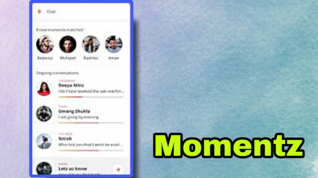 تحميل تطبيق momentz apk للاندرويد والايفون اخر اصدار 2023