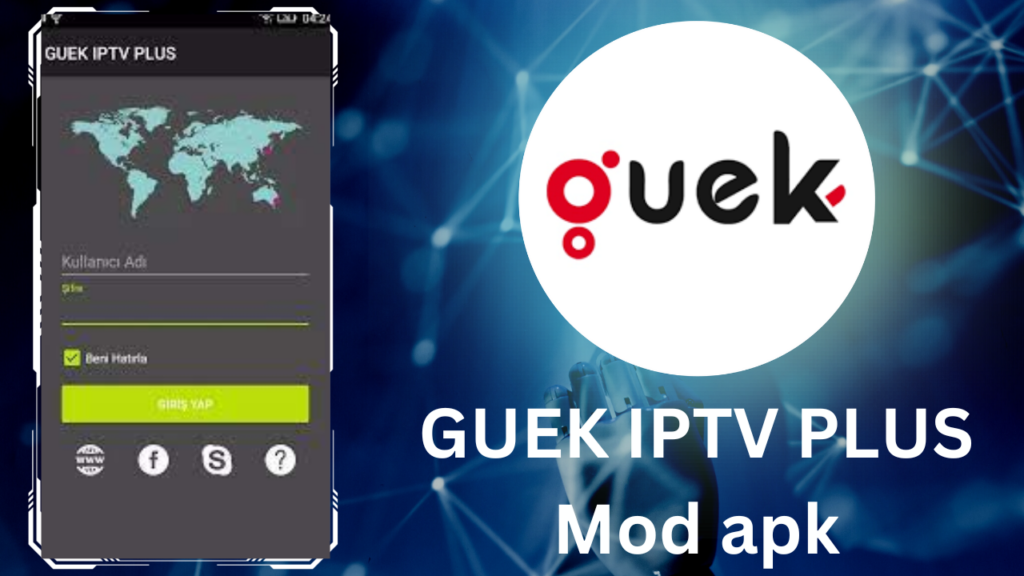 GUEK IPTV PLUS Mod apk