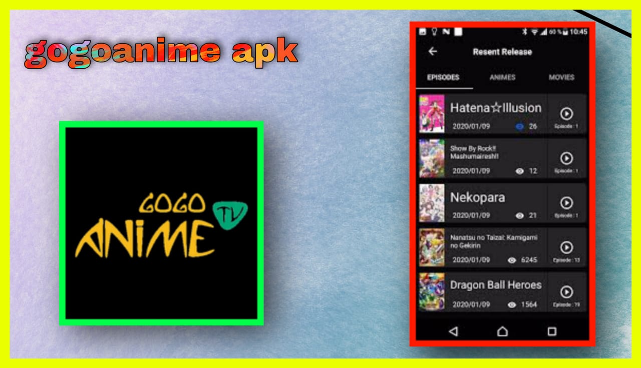 تحميل تطبيق gogoanime apk للاندرويد و الايفون 2024 اخر اصدار