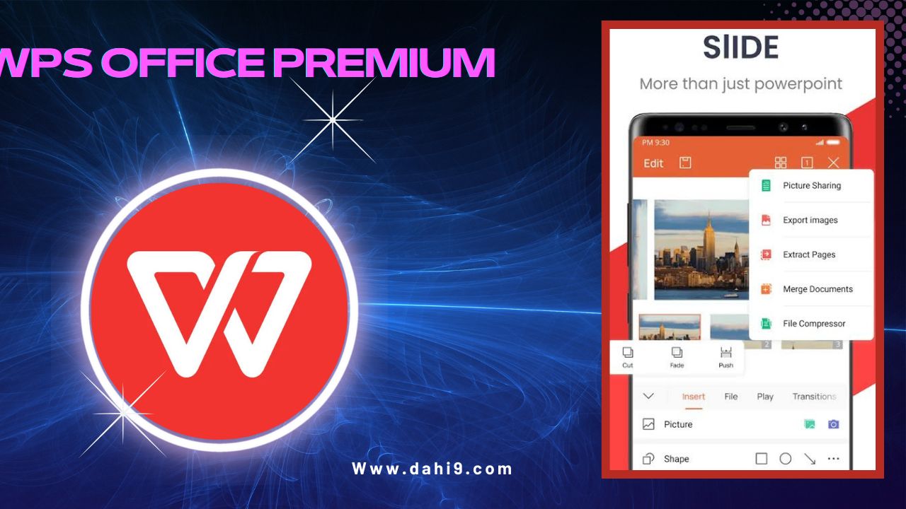 تنزبل برنامج wps office premium مهكر 2024 أخر اصدار APK للاندرويد و الايفون